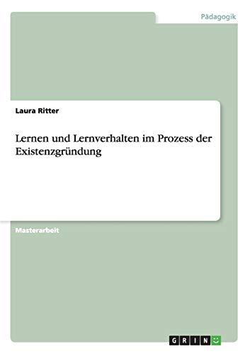 Lernen und Lernverhalten im Prozess der Existenzgründung