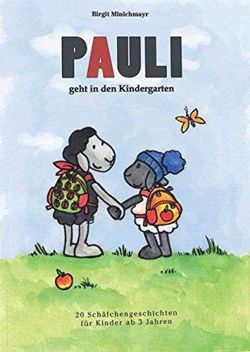 Pauli geht in den Kindergarten