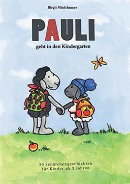 Pauli geht in den Kindergarten