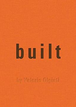 Built by Valerio Olgiati