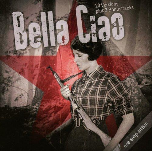 Bella Ciao.One Song Edition