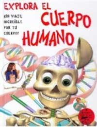 Explora el cuerpo humano (NO FICCIÓN INFANTIL, Band 0)