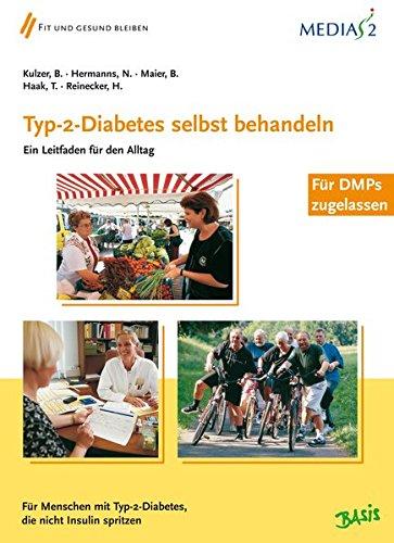 Medias 2 Basis Typ-2-Diabetes selbst behandeln: Ein Leitfaden für den Alltag