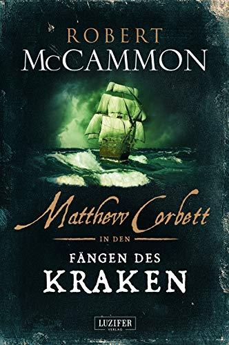 MATTHEW CORBETT in den Fängen des Kraken: historischer Thriller