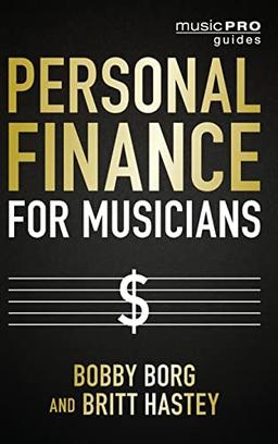 Personal Finance for Musicians (Music Pro Guides)