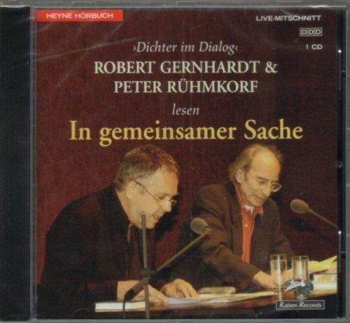 In gemeinsamer Sache. CD. Dichter im Dialog