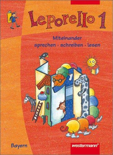 Leporello Fibel - Ausgabe für Bayern: Leporello 1 - Ausgabe 2001 für Bayern: Schülerband 1