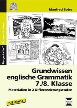 Grundwissen englische Grammatik 7./8.Klasse: Materialien in 2 Differenzierungsstufen