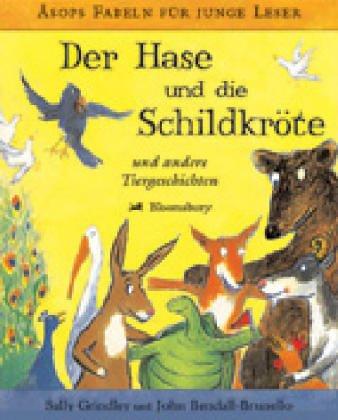 Der Hase und die Schildkröte: Und andere Tiergeschichten