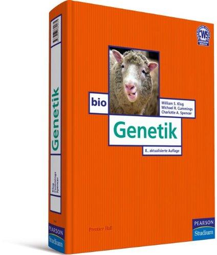 Genetik - Klassische und moderne Genetik aller Organismen (Pearson Studium - Biologie)