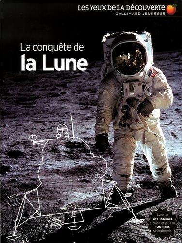 La conquête de la Lune