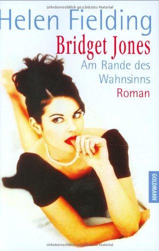 Bridget Jones, Am Rande des Wahnsinns