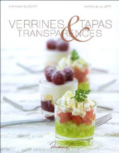 Verrines, tapas et transparence