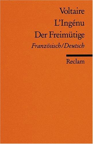 L'Ingénu /Der Freimütige: Franz. /Dt