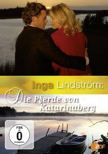 Inga Lindström: Die Pferde von Katarinaberg