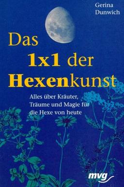 Das 1x1 der Hexenkunst