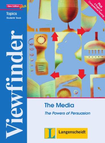 The Media - Students' Book: The Powers of Persuasion