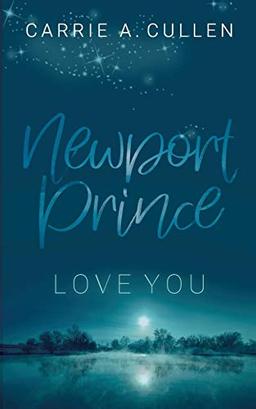 Newport Prince: Love You