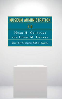 Museum Administration 2.0 (American Association for State and Local History)