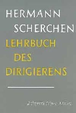 Lehrbuch des Dirigierens