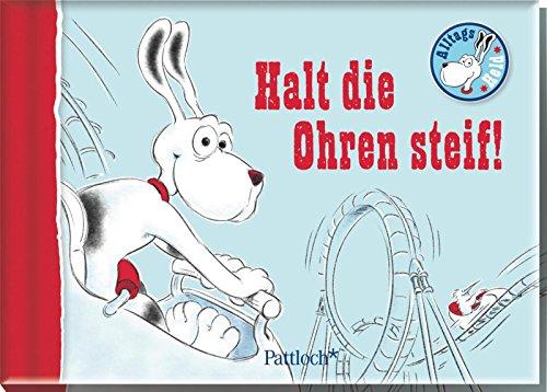 Alltagsheld: Halt die Ohren steif