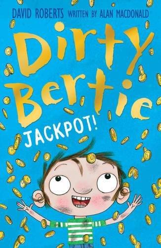 MacDonald, A: Jackpot! (Dirty Bertie, Band 25)