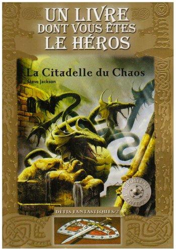 La citadelle du chaos