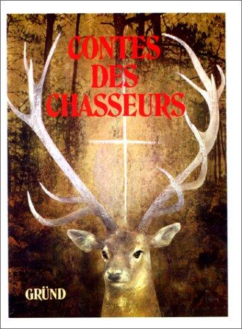 Contes des chasseurs