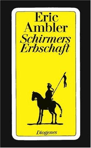 Schirmers Erbschaft