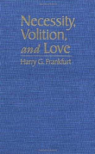 Necessity, Volition, and Love