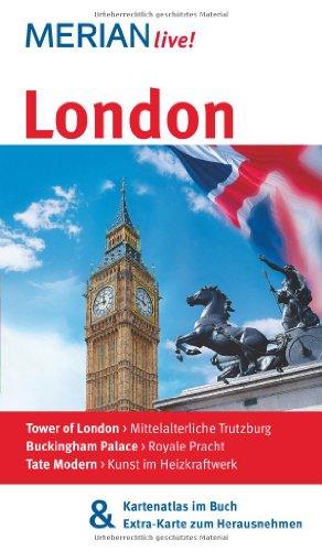 London: Mit Kartenatlas im Buch und Extra-Karte zum Herausnehmen (MERIAN live)