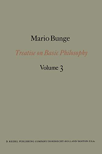 Treatise on Basic Philosophy: Ontology I: The Furniture of the World (Treatise on Basic Philosophy, 3, Band 3)