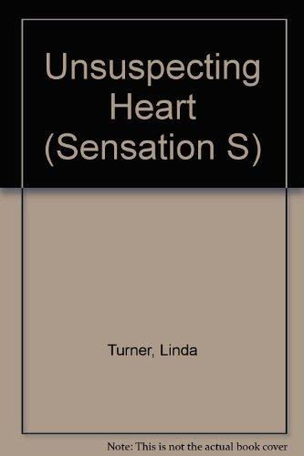 Unsuspecting Heart (Sensation S.)