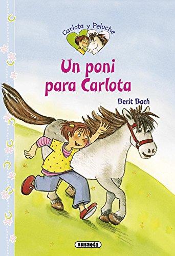 Un poni para Carlota (Carlota y peluche)