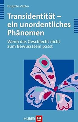 Transidentität - ein unordentliches Phänomen. Wenn das Geschlecht nicht zum Bewusstsein passt