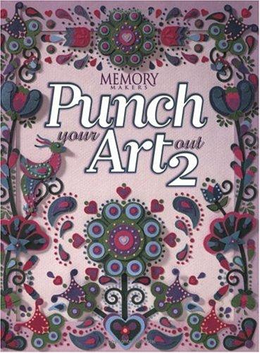 Punch Your Art Out 2