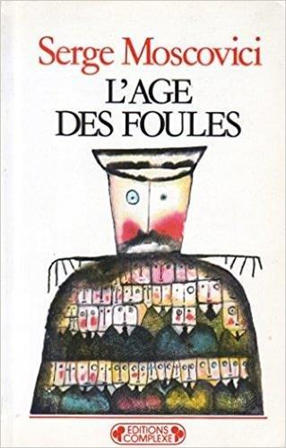 L'Age des foules