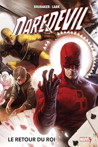 Daredevil. Vol. 3. Le retour du roi