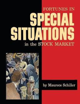 Fortunes in Special Situations in the Stock Market