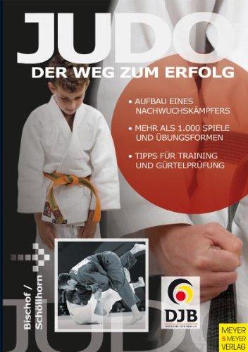 Judo - Der Weg zum Erfolg