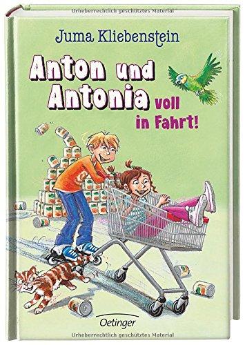 Anton und Antonia voll in Fahrt!: Band 2