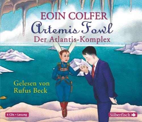 Artemis Fowl - Der Atlantis-Komplex: 6 CDs (Ein Artemis-Fowl-Roman, Band 7)