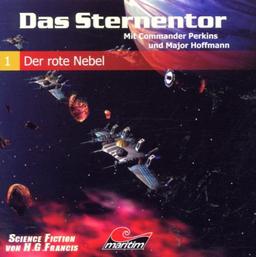 Das Sternentor 01- Der rote Nebel