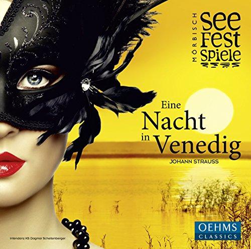 Strauss: Eine Nacht in Venedig (Seefestspiele Mörbisch