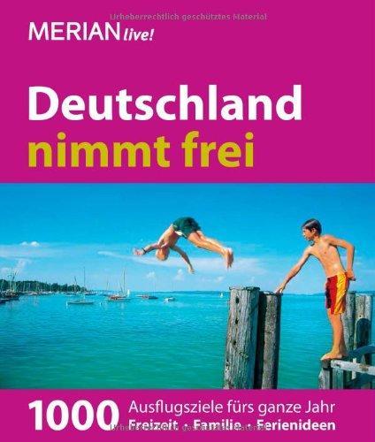 Deutschland nimmt frei: MERIAN live! Jubiläum