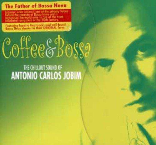 Coffee & Bossa-Chillout Sound of Jobim