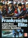 Frankreichs Elite: Legions-Paras - Kampfschwimmer - Antiterror-Spezialisten