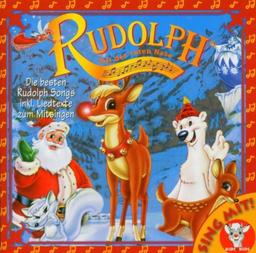 Rudolph mit der roten Nase - Sing mit!