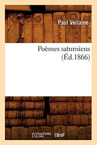 Poèmes saturniens (Ed.1866)