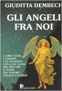 Gli angeli fra noi